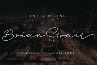 Brian Strait: A Script Font That Elevates Digital Branding