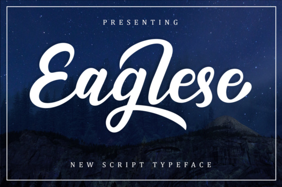 Eaglese Script: A Font for Impactful Digital Campaigns